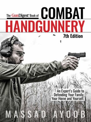 cover image of The Gun Digest Book of Combat Handgunnery